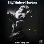 Cover of Big Walter Horton With Carey Bell, 2019, Vinyl