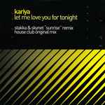 Cover of Let Me Love You For Tonight, 2002, Vinyl