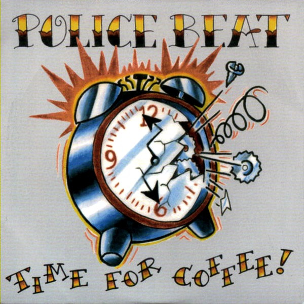 baixar álbum Police Beat - Time For Coffee