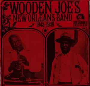 Wooden Joe's New Orleans Band - 1945-1949 album cover