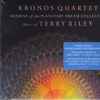 Kronos Quartet - Terry Riley - Sunrise Of The Planetary Dream Collector