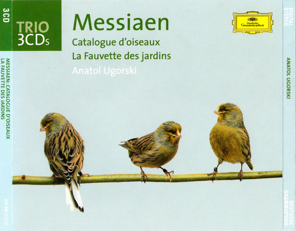 Messiaen - Anatol Ugorski – Catalogue D'Oiseaux • La Fauvette Des Jardins ( CD) - Discogs