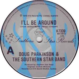 I'll Be Around - Doug Parkinson & The Southern Star Band