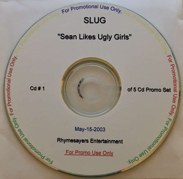 baixar álbum Slug, Atmosphere - Sean Likes Ugly Girls 1