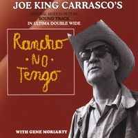 Joe King Carrasco - Rancho No Tengo - Soundtrack album cover