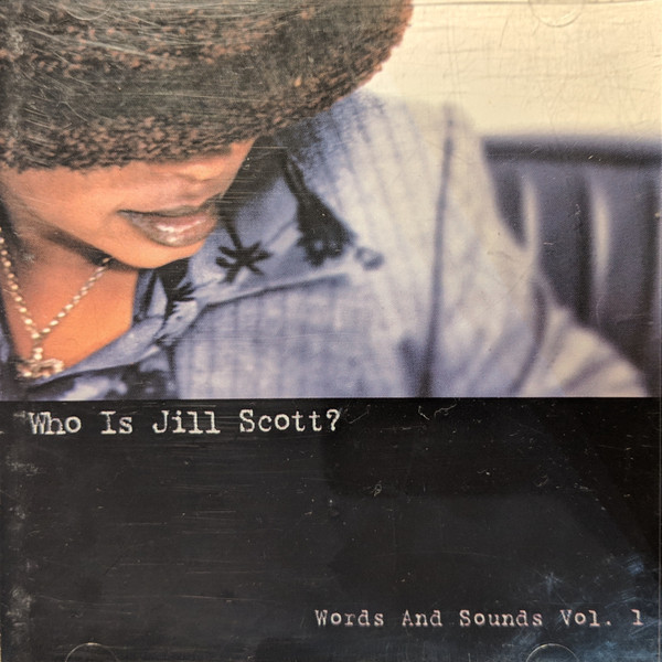 Who Is Jill Scott? - Words And Sounds Vol. 1 | Releases | Discogs