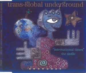 Transglobal Underground - International Times