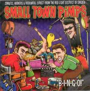 Small Town Pimps - Bingo! album cover