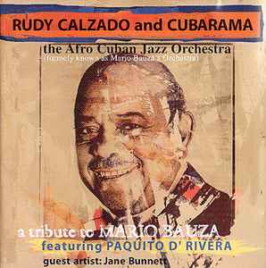 (CD)Rudy Calzado: A Tribute to Mario Bauza／Rudy Calzado、Rudy Calzado & Cubarama