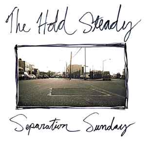 Separation Sunday - The Hold Steady