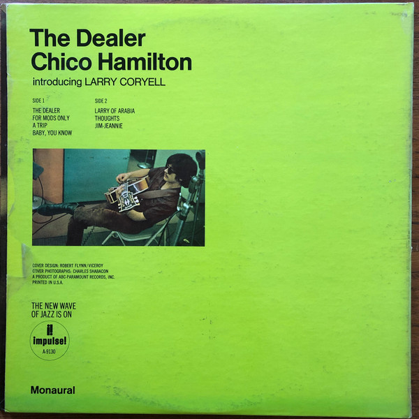 Chico Hamilton Introducing Larry Coryell - The Dealer | Releases