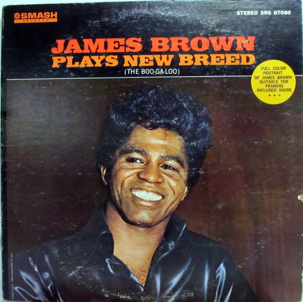 Pornajam - James Brown â€“ Plays New Breed (The Boo-Ga-Loo) (1966, Terre Haute pressing,  Vinyl) - Discogs