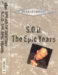 Cover of S.O.D. The Epic Years, 1987, Cassette