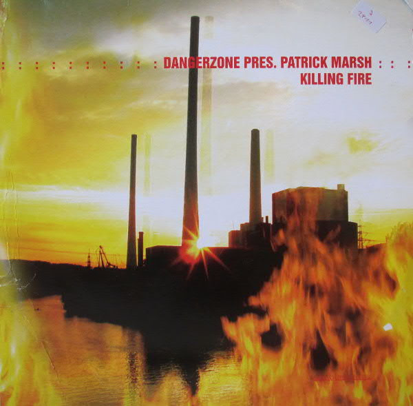 Album herunterladen Dangerzone Pres Patrick Marsh - Killing Fire