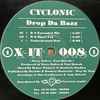 Cyclonic - Drop Da Bazz