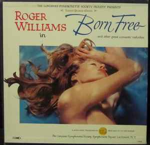 Roger Williams Roger Williams In Born Free And Other Great