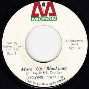 Tyrone Taylor / Pioneers All Stars – Move Up Blackman / Upful