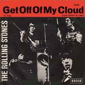 The Rolling Stones – Get Off Of My Cloud (1966, Vinyl) - Discogs