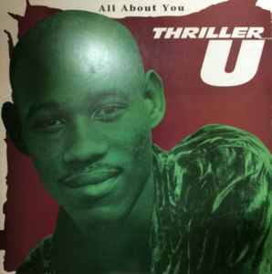 Thriller U – All About You (1995, Vinyl) - Discogs