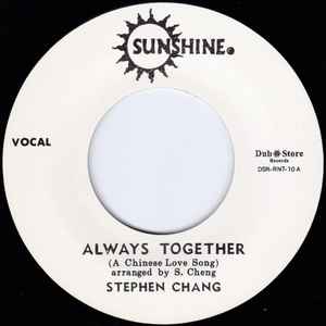 Always Together / Rich Man, Poor Man - Stephen Chang / Sam Carty