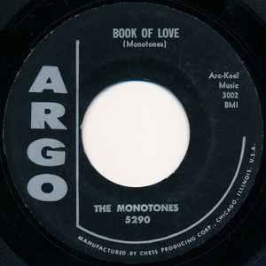 Book Of Love / You Never Loved Me - The Monotones