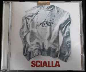 Various - Amici - Scialla album cover