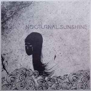 Nocturnal Sunshine - Nocturnal Sunshine