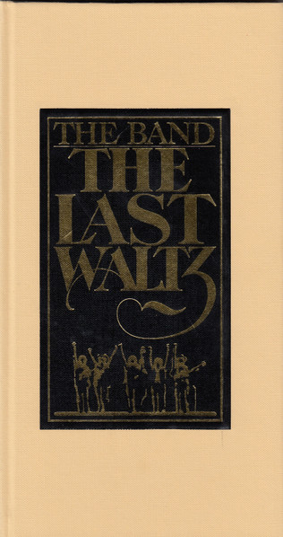 The Band – The Last Waltz (Long-box, CD) - Discogs