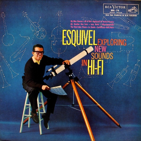 Esquivel And His Orchestra - Exploring New Sounds In Hi-Fi | Releases |  Discogs
