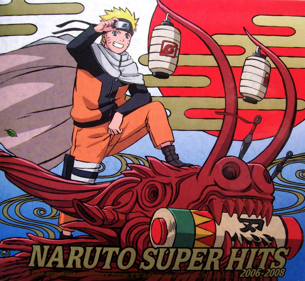 Naruto Super Hits 2006-2008 (2010, CD) - Discogs