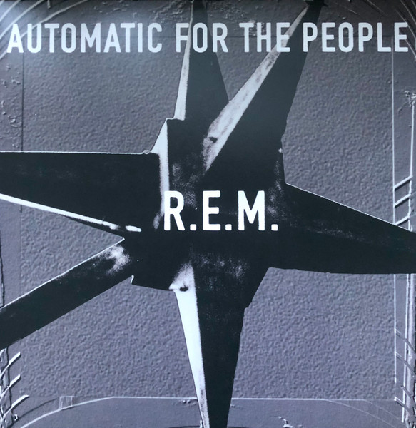 R.E.M. – Automatic For The People (2017, 180g , Vinyl) - Discogs