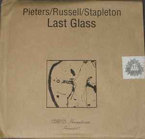 Last Glass - Pieters / Russell / Stapleton