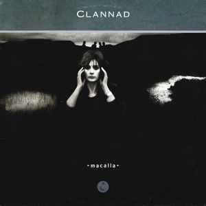 Pochette de l'album Clannad - Macalla
