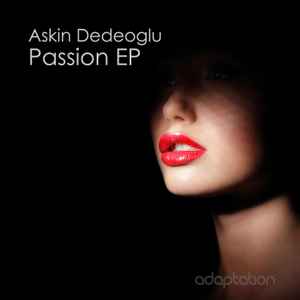 Askin Dedeoglu - Passion EP album cover