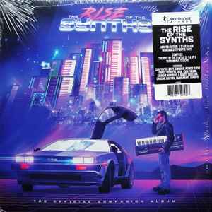 Various - The Rise Of The Synths: The Official Companion Album