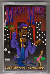 MAGIC MIKE - OLD GAME WITH A NEW TWIST (RICHMOND, CA. 1996