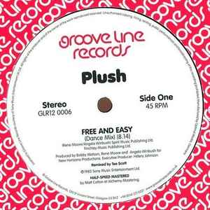 Plush - Free And Easy (Dance Mix) / Burnin’ Love (Dance Mix) album cover