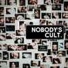 Nobody's Cult - Mood Disorders
