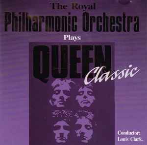 The Royal Philharmonic Orchestra - Plays Queen Classic album cover