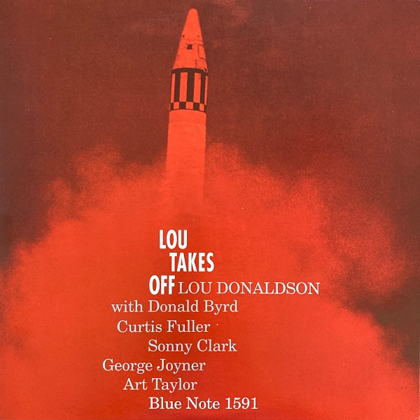 Lou Donaldson - Lou Takes Off | Releases | Discogs