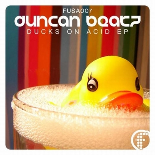 descargar álbum Duncan Beatz - Ducks On Acid EP