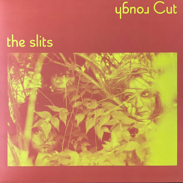 The Slits – Rough Cut (2023, Vinyl) - Discogs