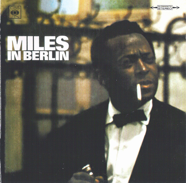 Miles Davis – Miles In Berlin (CD)