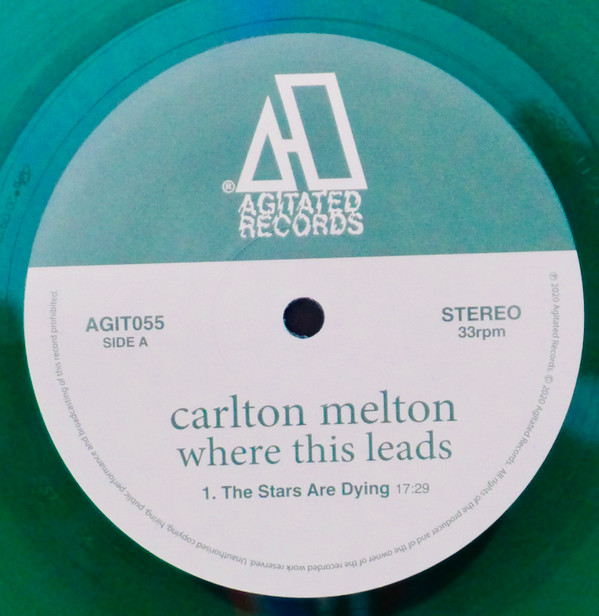 Carlton Melton - Where This Leads | Agitated Records (AGIT055X) - 6