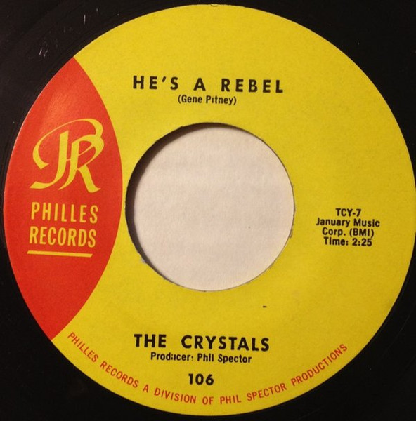 The Crystals – He's A Rebel / I Love You Eddie (1962, Vinyl) - Discogs