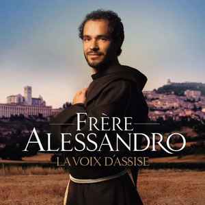 Friar Alessandro - Voice From Assisi album cover