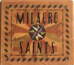 Milagro Saints - Chance & Circumstance album cover