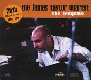 The James Taylor Quartet - The Template
