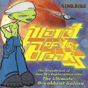 Planet Of The Breaks (1999, CD) - Discogs