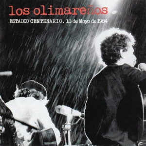last ned album Los Olimareños - Estadio Centenario 18 De Mayo De 1984